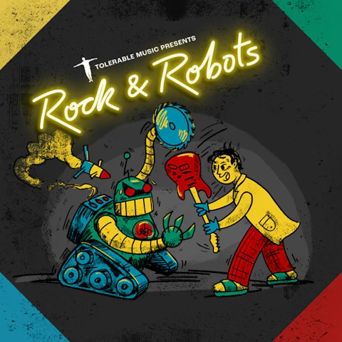 Rock & Robots 34 - music & robot fighting