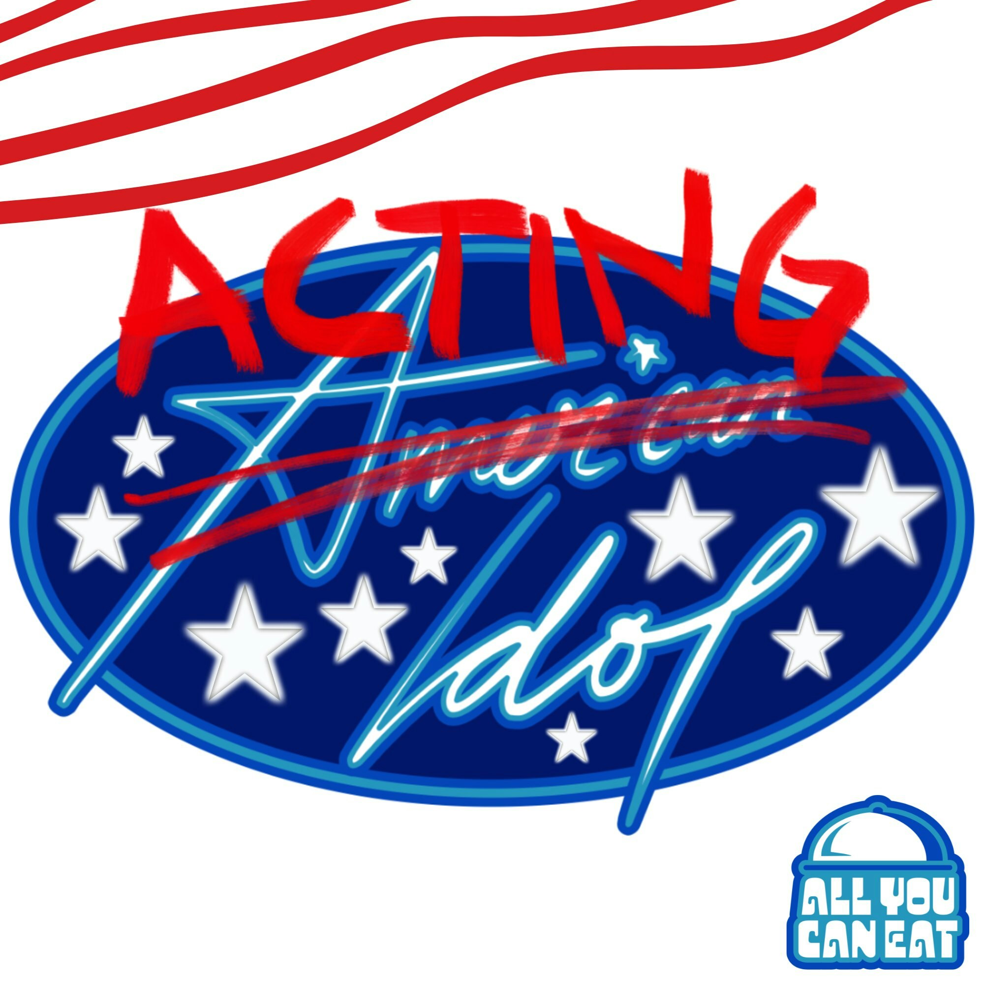 Acting Idol: Stars, Stripes & Stage Lights at 
