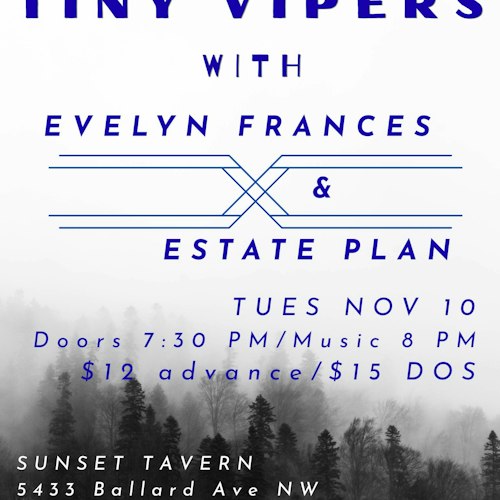 Tiny Vipers, Evelyn Frances, Estate Plan at The Sunset in Seattle, WA