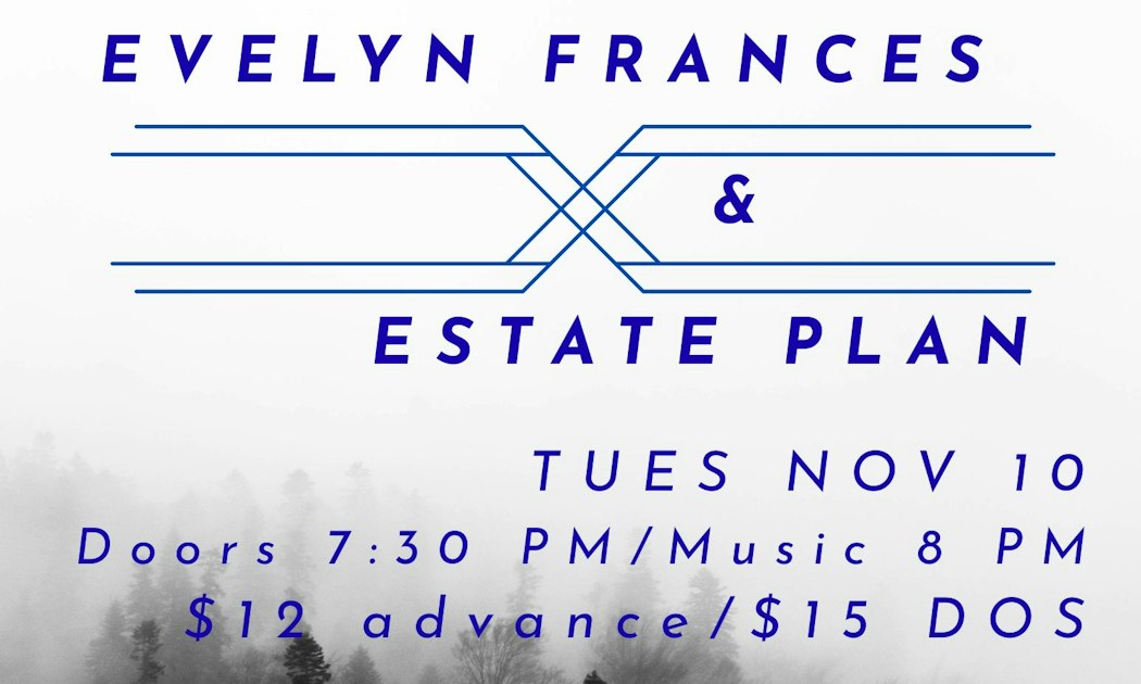 Tiny Vipers, Evelyn Frances, Estate Plan Tickets | $15.97 | 10 Nov @ The Sunset Tavern, Seattle | DICE at The Sunset Tavern