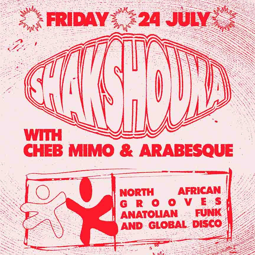 Shakshouka with Cheb Mimo & Arabesque