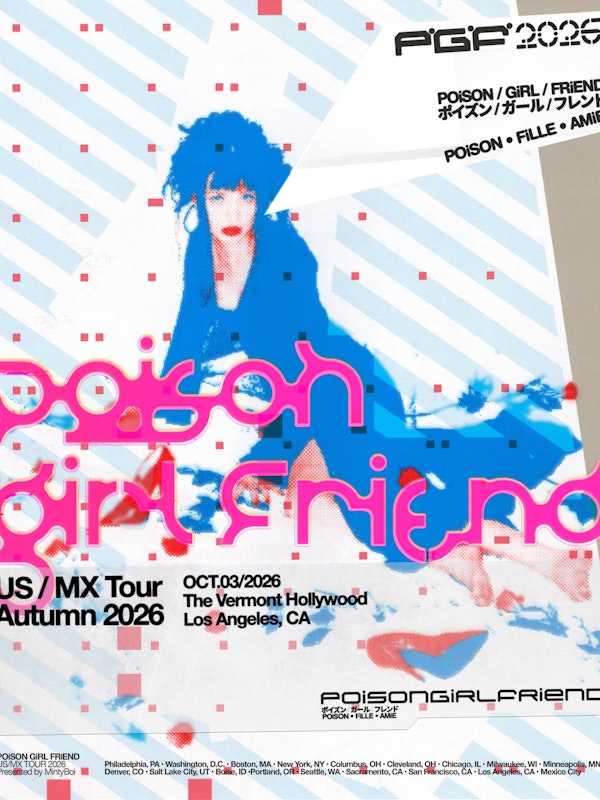 Minty Boi Presents: POiSON GiRL FRiEND Live in LA