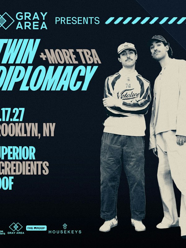 Twin Diplomacy & Guests