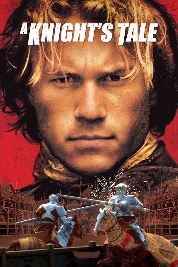 A Knight’s Tale (2001) w/ pre-movie trivia hosted by Jeff Pariseau