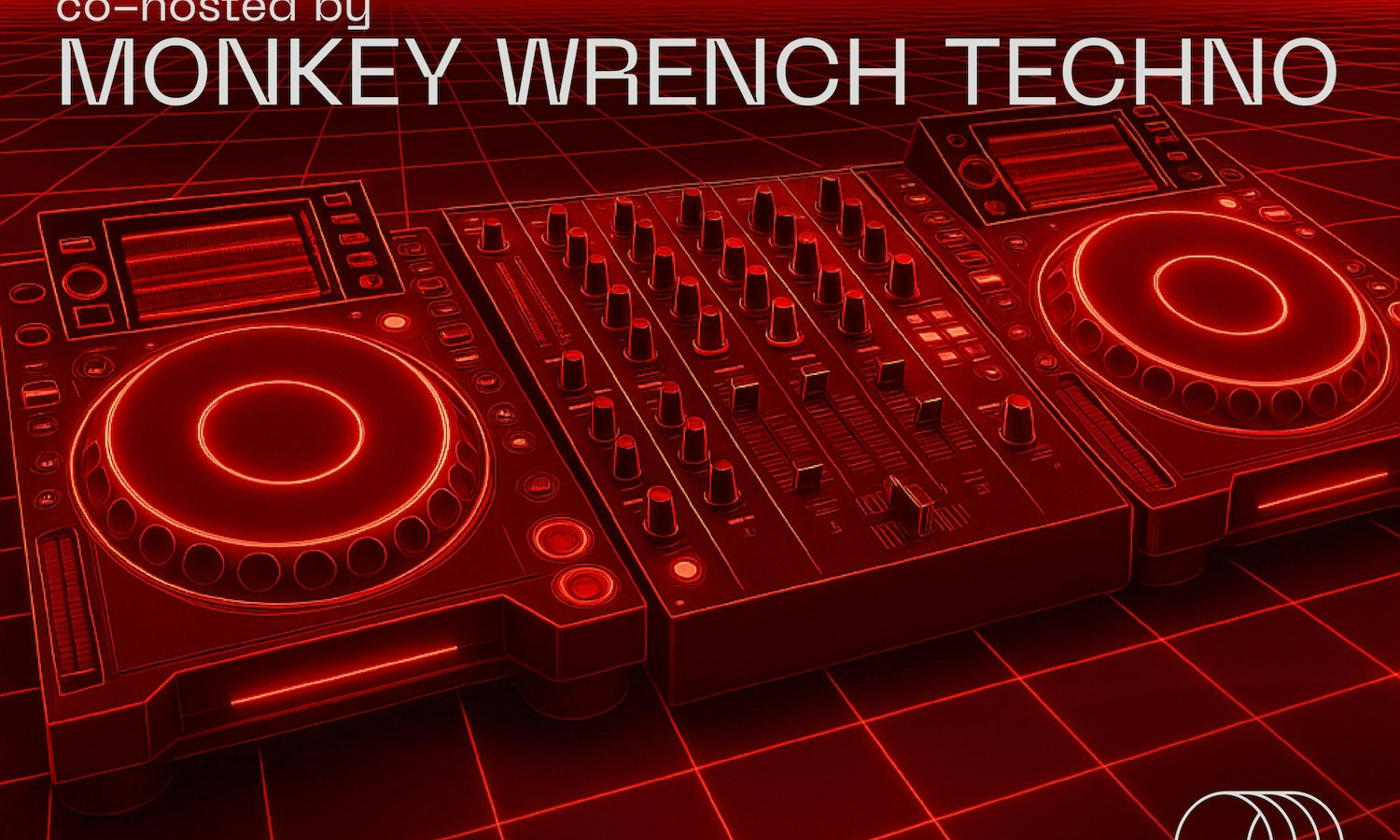 Open Decks w/ Steen and Monkey Wrench Techno