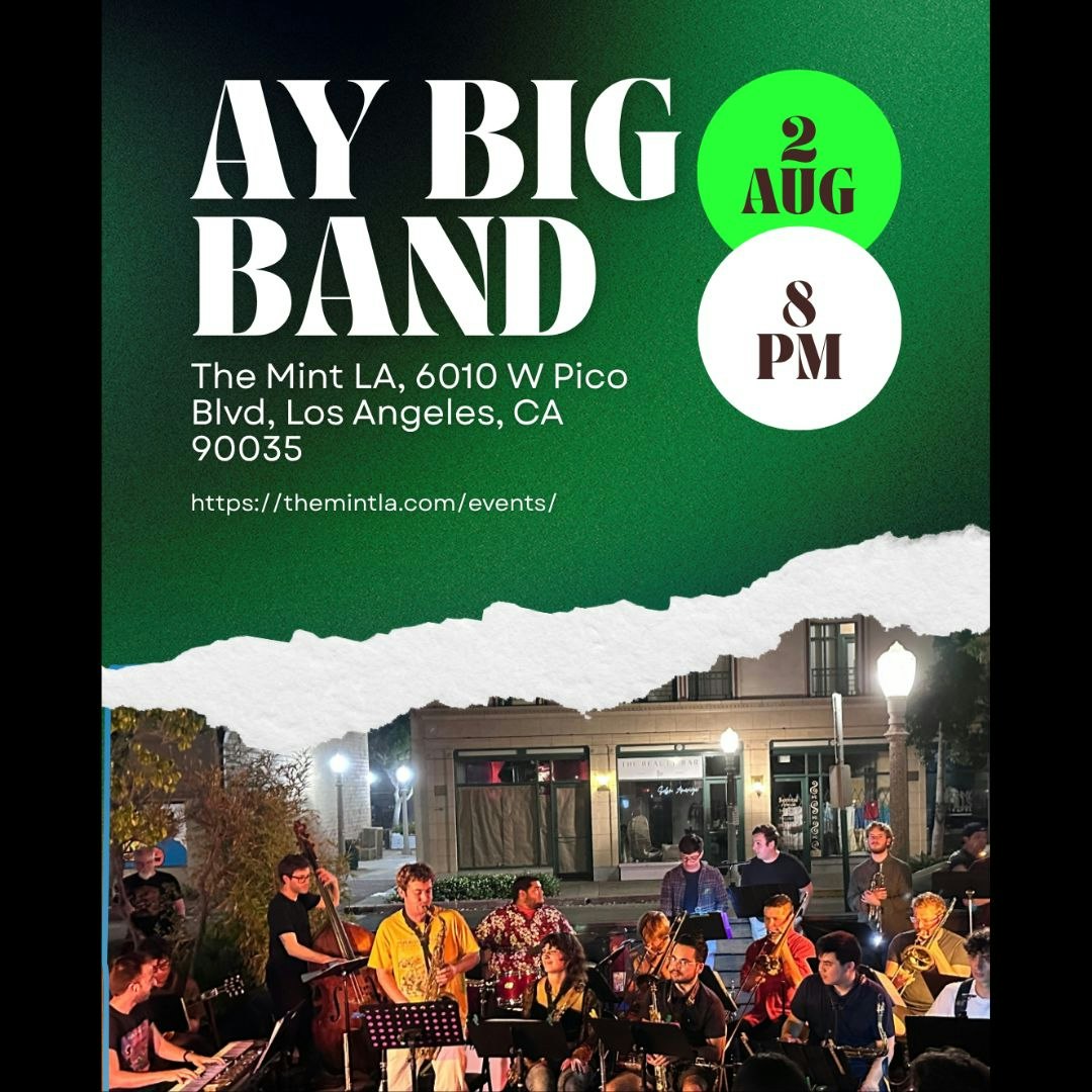 Jazz Sunday: AY BIg Band & Kevin Kanner Jazz - The Mint