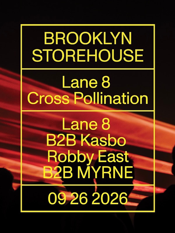 Lane 8 - Cross Pollination - Brooklyn Storehouse