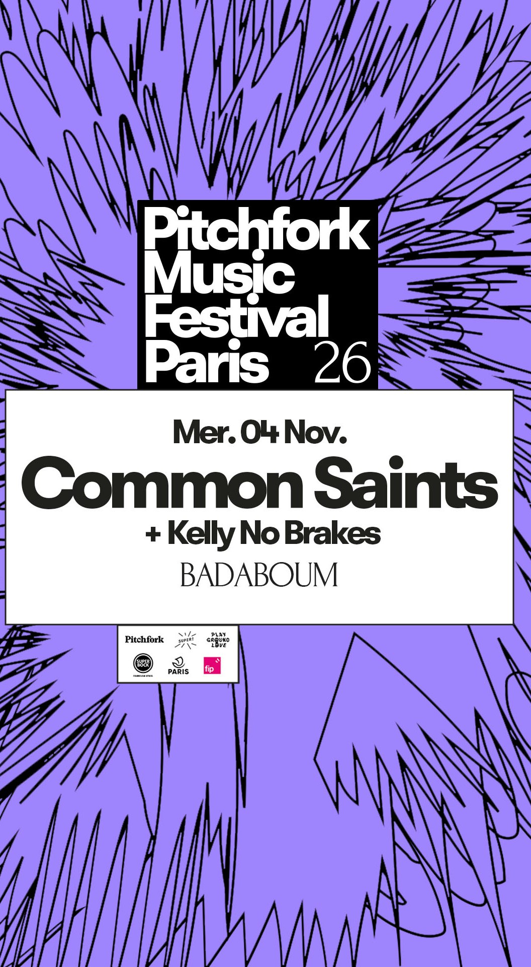 Common Saints + Kelly No Brakes — Pitchfork Music Festival 2026