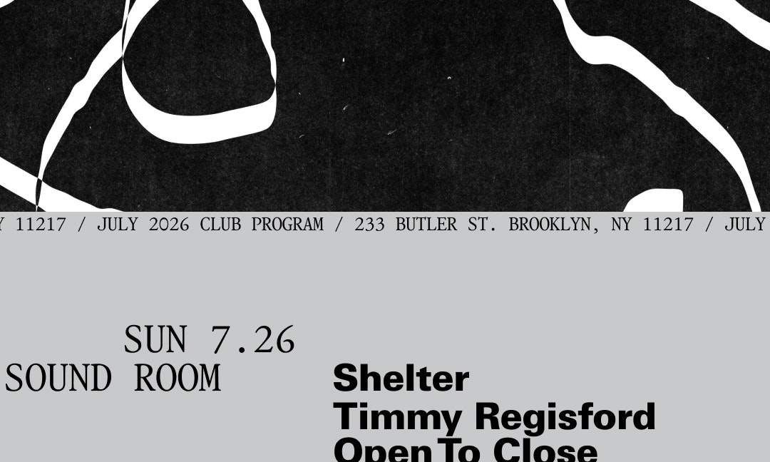 Shelter: Timmy Regisford Open To Close
