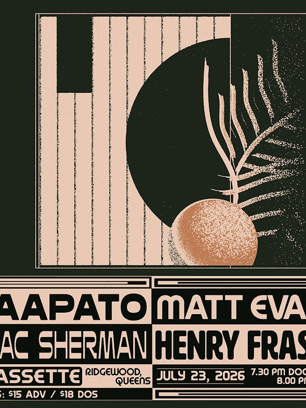 SAAPATO, MATT EVANS, ISAAC SHERMAN, HENRY FRASER