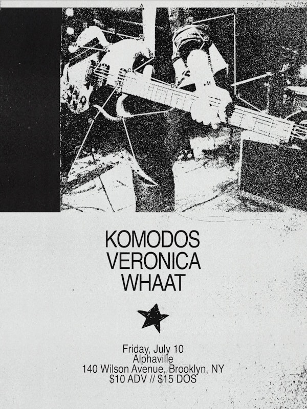 Komodos, Veronica, Whaat