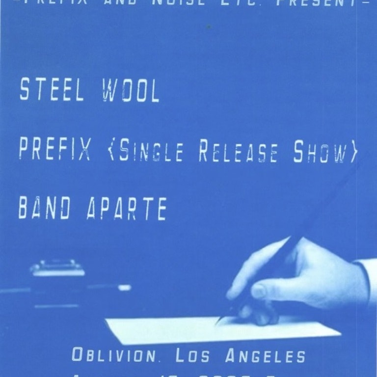 Steel Wool, Prefix, Band Aparte