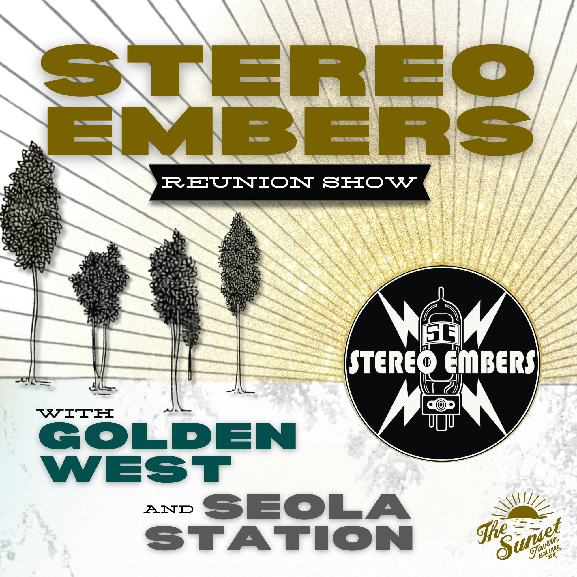 Seola Station, Golden West, Stereo Embers at The Sunset Tavern