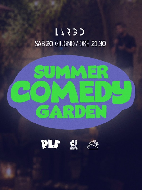 Summer Comedy Garden