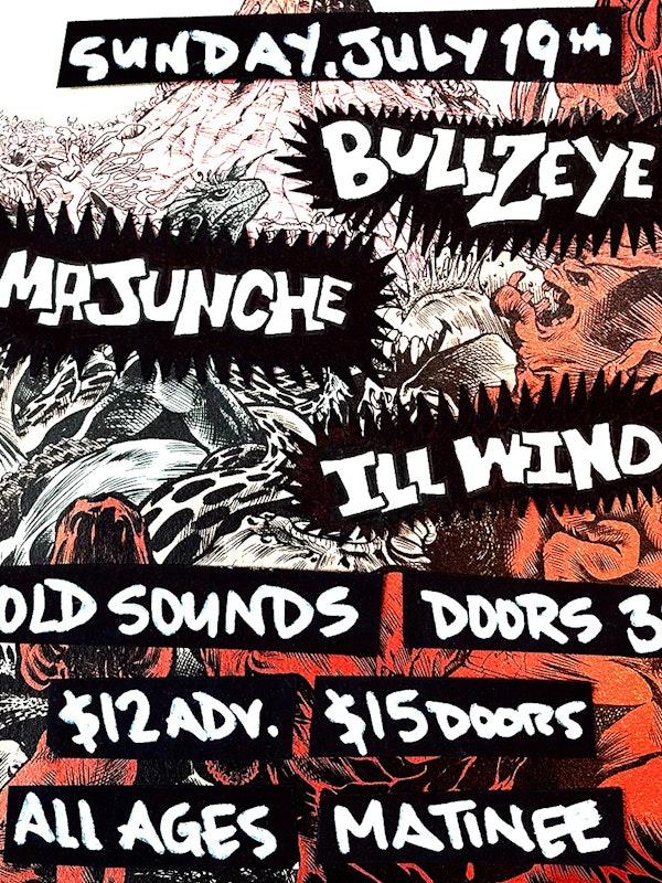 Bullzeye, Ill Wind, Majunche