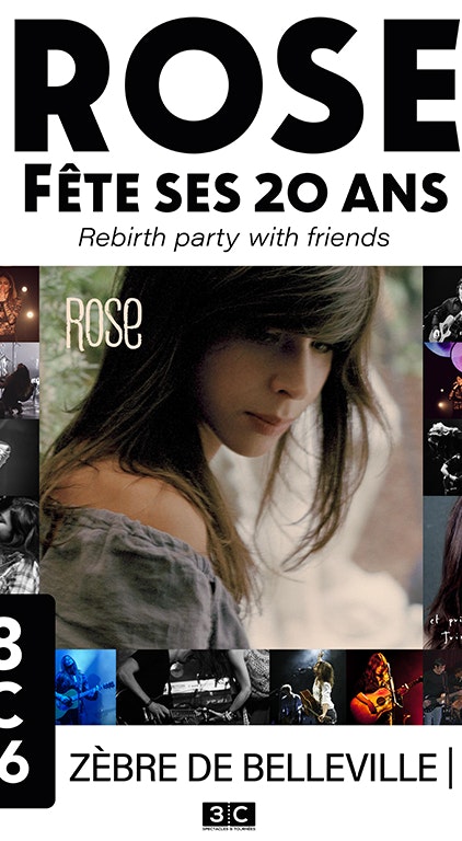 Rose - Rose Fête ses 20 ans
