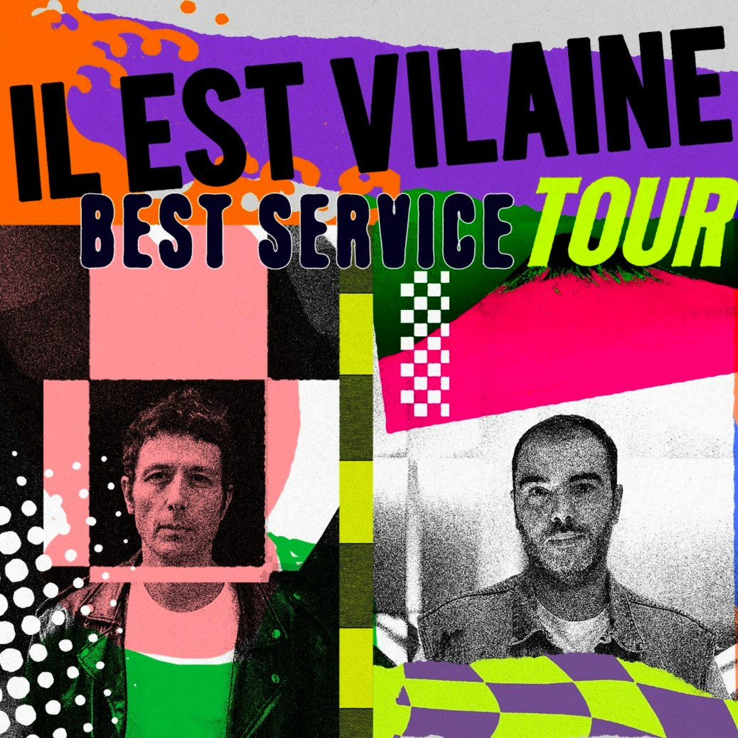 Il Est Vilaine