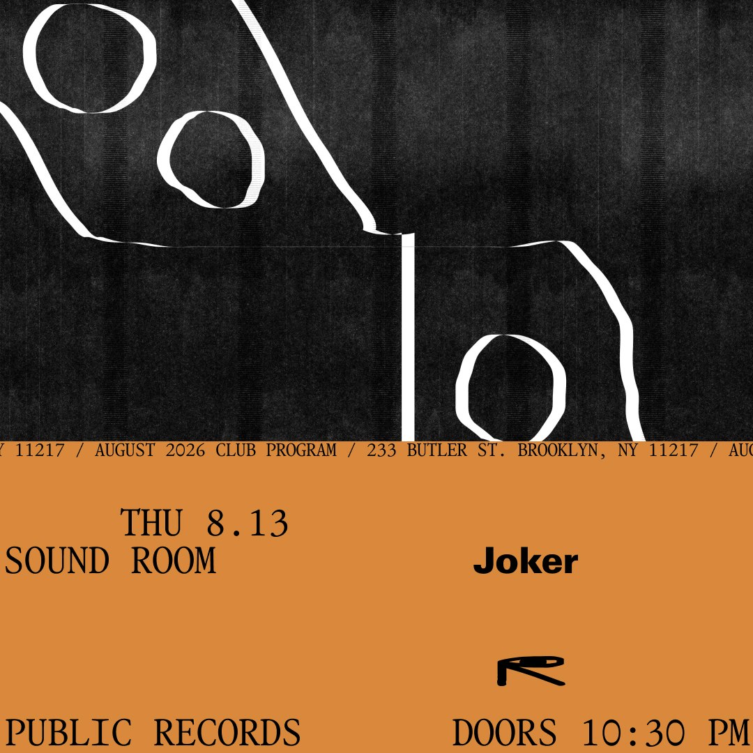 Joker Tickets | From $26.78 | 13 Aug @ Public Records, New York | DICE