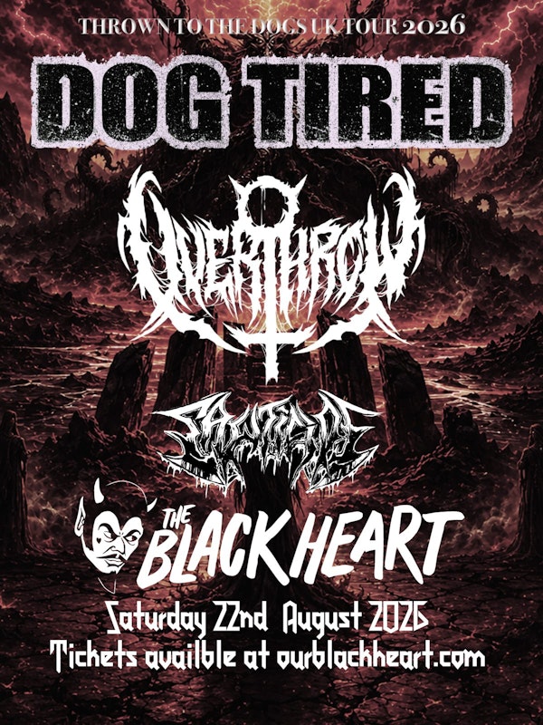 Dog Tired + Overthrow + Sawticide