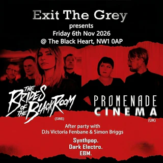 Exit The Grey: The Brides Of The Black Room + Promenade Cinema