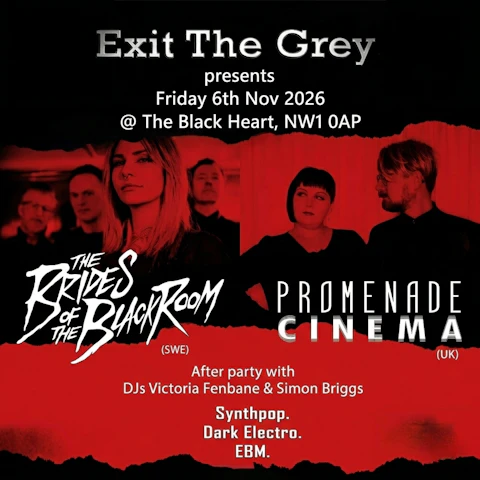 Exit The Grey: The Brides Of The Black Room + Promenade Cinema
