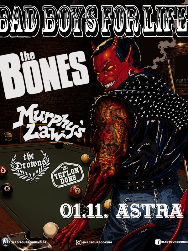 THE BONES + MURPHY'S LAW w/ The Drowns + Teflon Dons