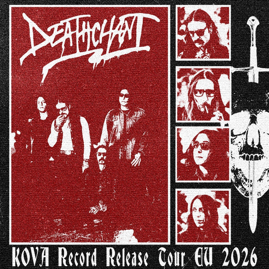Deathchant - "Kova Record Release Tour 2026"