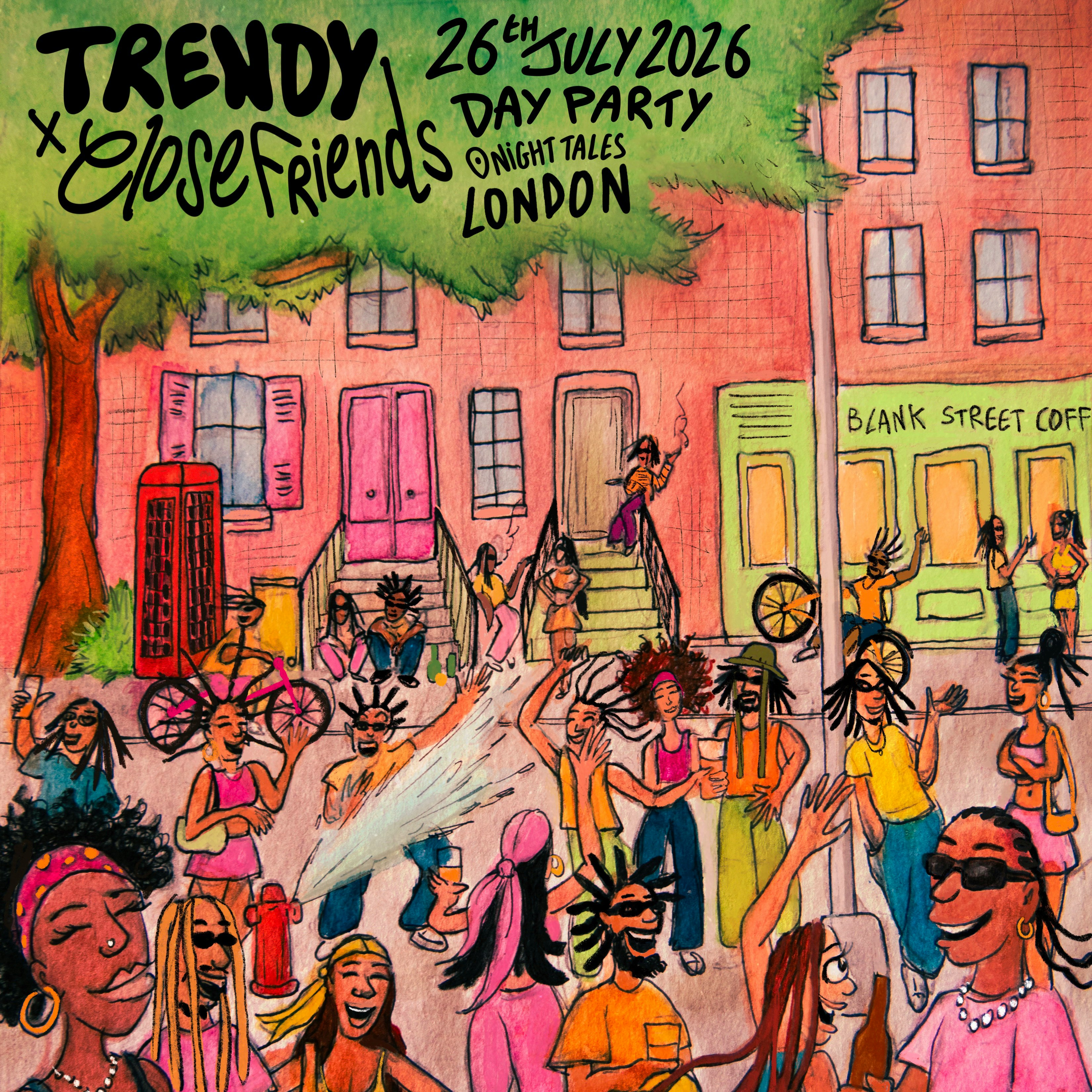 TRENDY x CLOSEFRIENDS - DAY PARTY