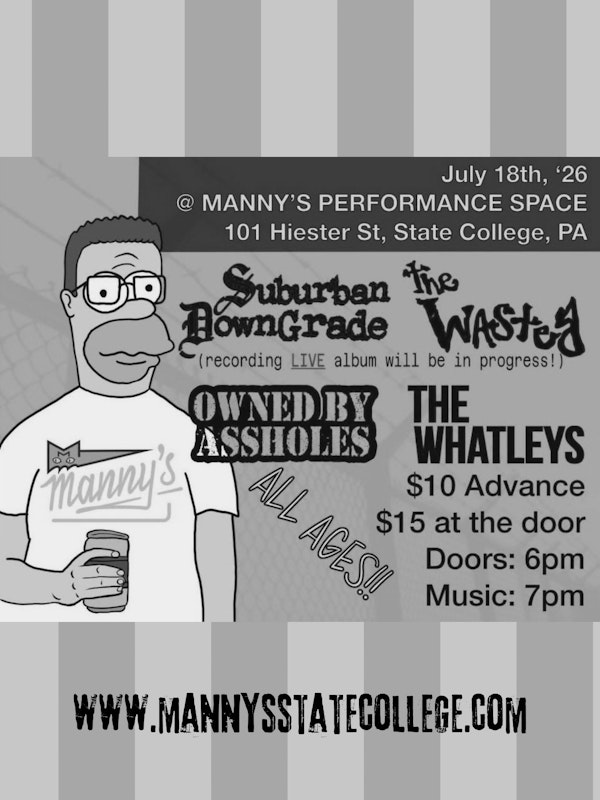Suburban Downgrade, The Wasted, Owned By Assholes, The Whatleys