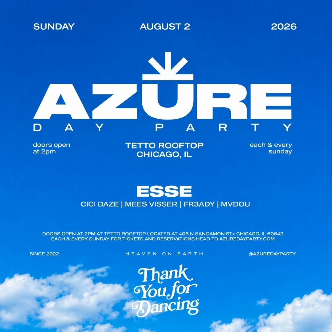 Azure Day Party Chicago 8/2 w/ Esse - Tetto Rooftop