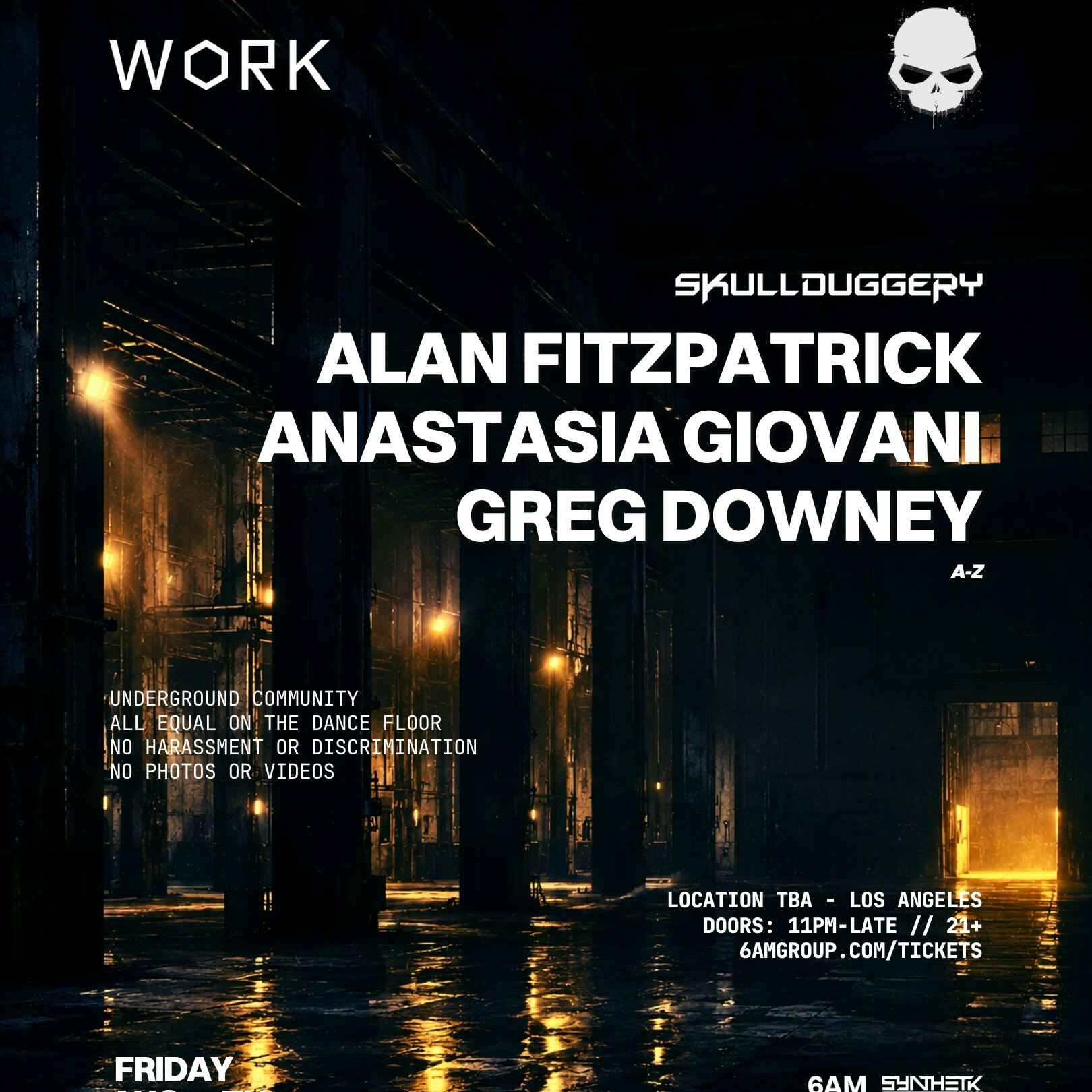 WORK x SKULLDUGGERY present: Alan Fitzpatrick, Anastasia Giovani, & Greg Downey