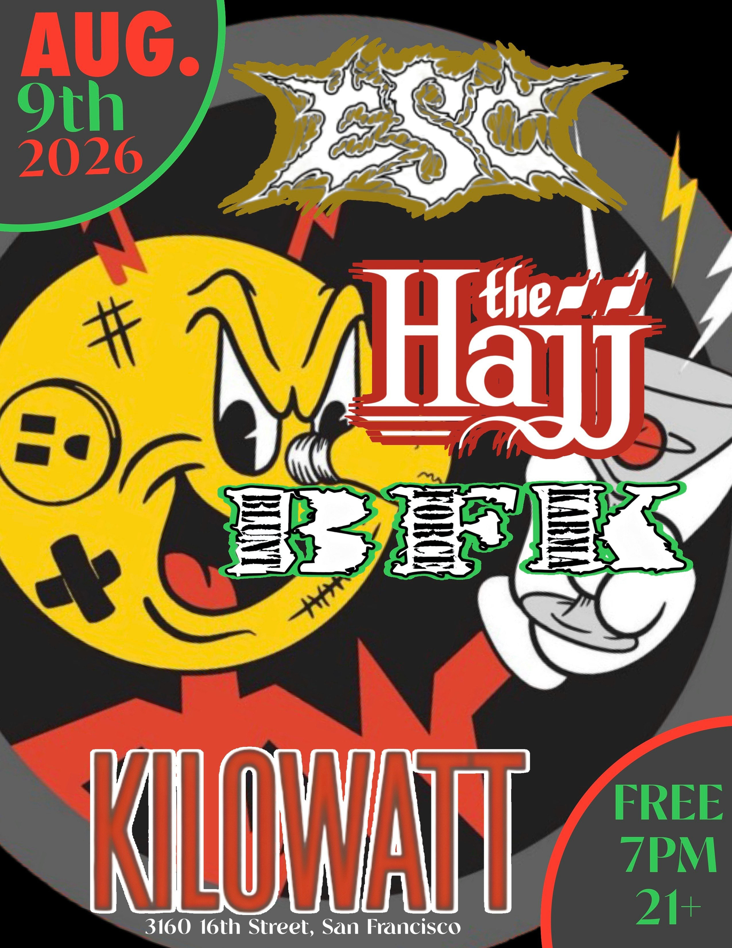 ESC, The Hajj and Blunt Force Karma - Kilowatt