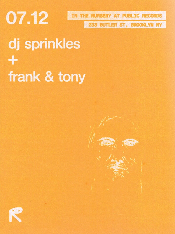 The Nursery: DJ Sprinkles, Frank & Tony