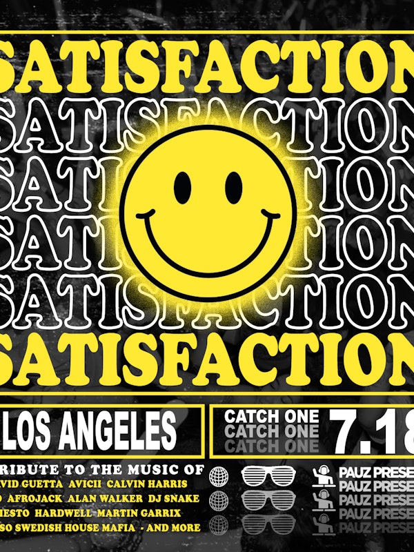 SATISFACTION (2010-2017 EDM bangers All Night Long!)