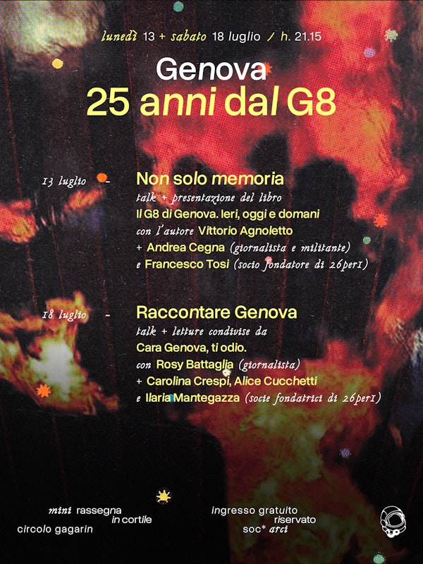Non solo memoria | 25 Anni dal G8 di Genova