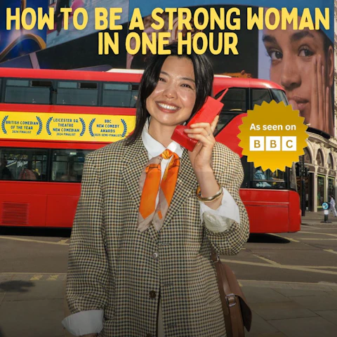 How to Be a Strong Woman in One Hour - Comedy Show