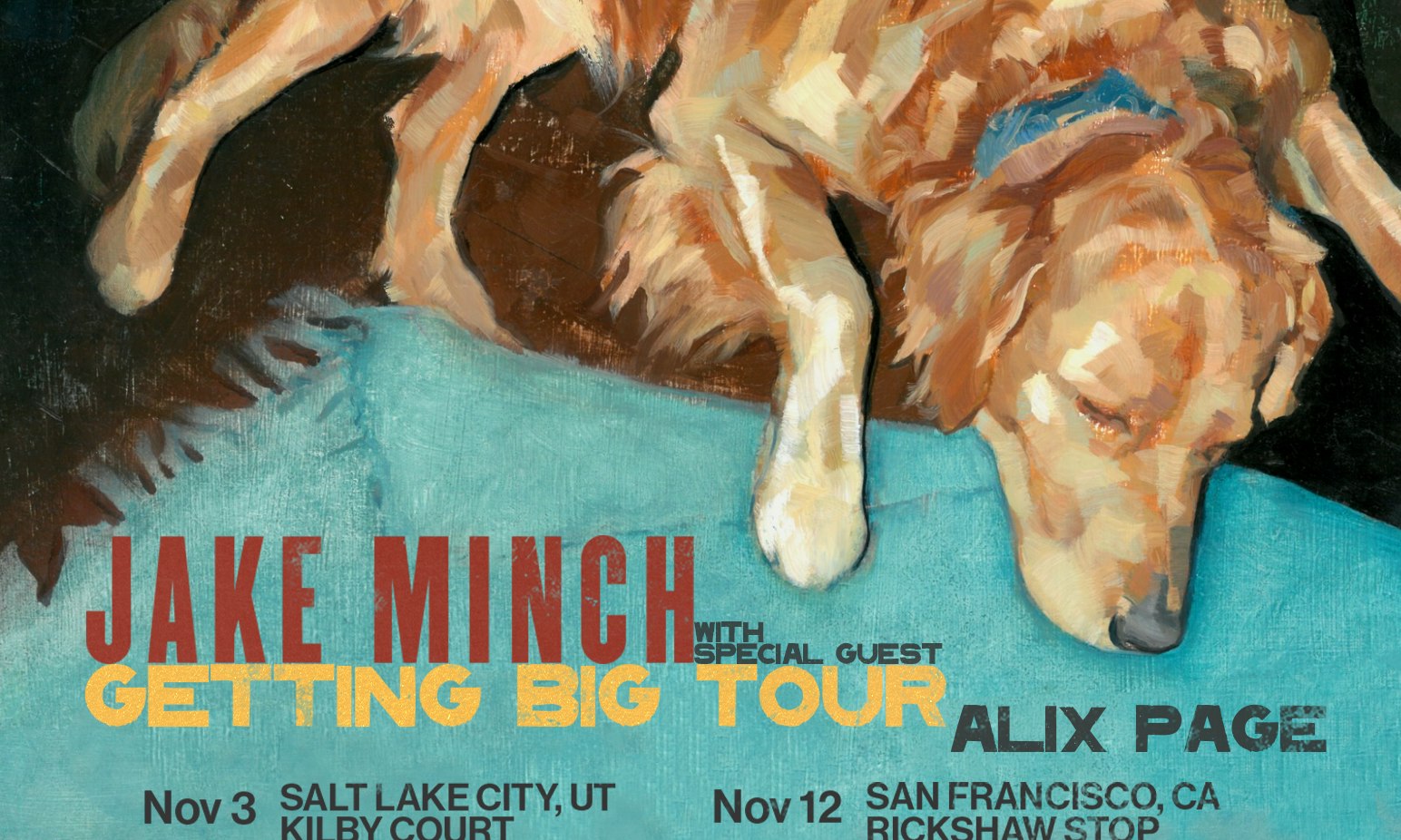 Jake Minch - Getting Big Tour