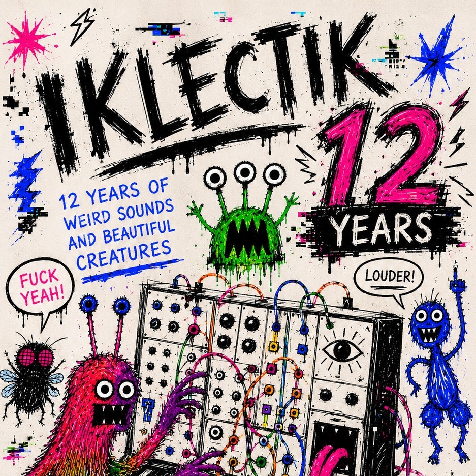 IKLECTIK 12th Anniversary Party