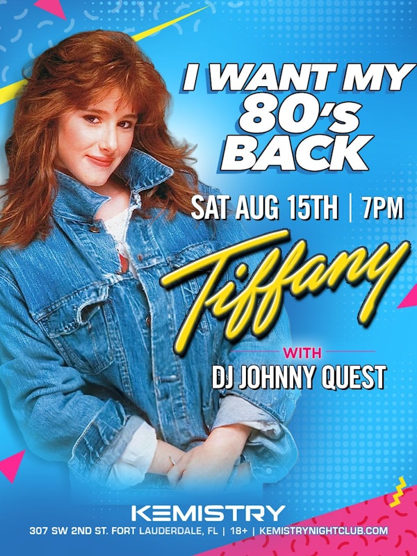 I Want My 80’s Back: Tiffany & DJ Johnny Quest Performing Live