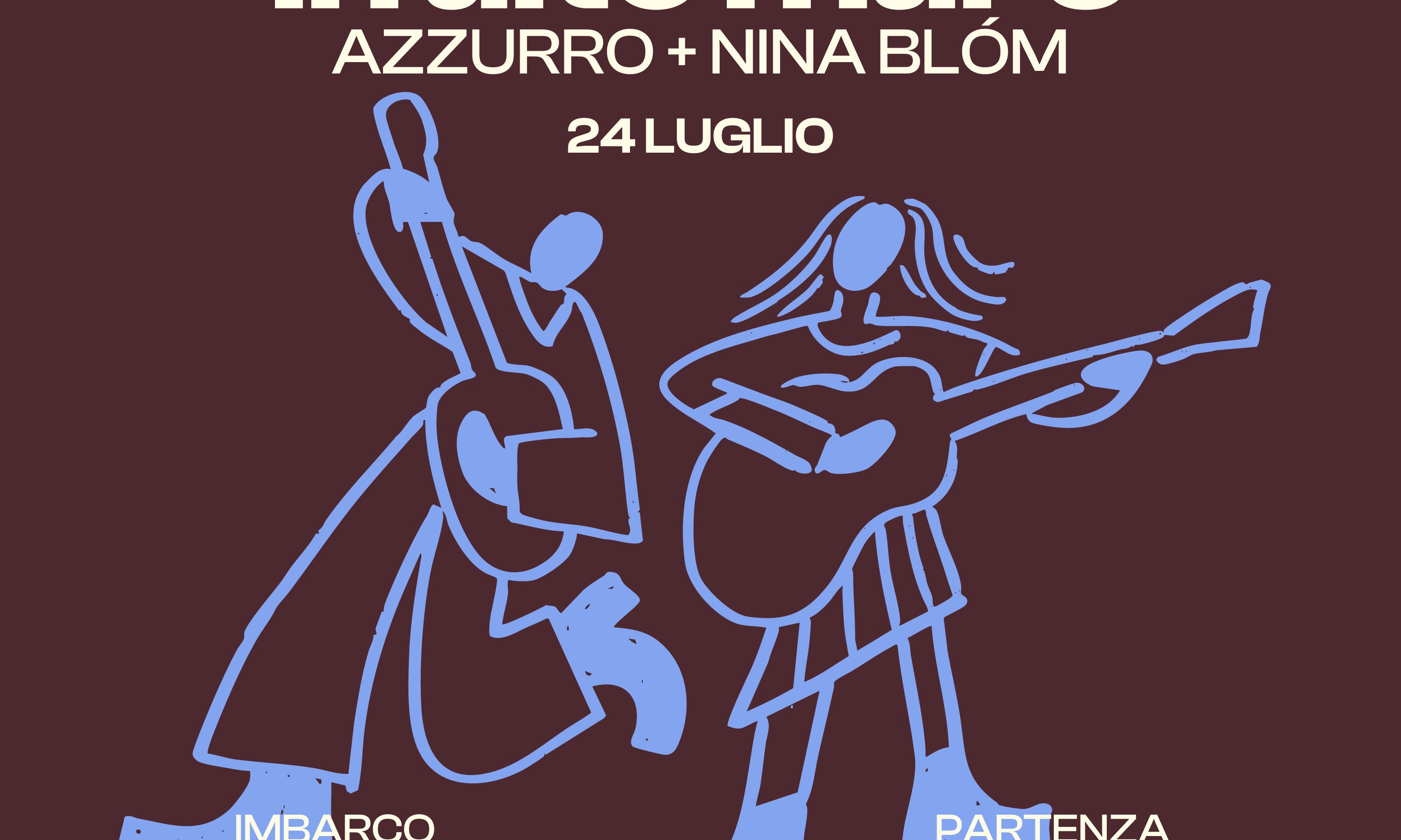 Concertini in alto mare: Nina Blóm & Azzurro
