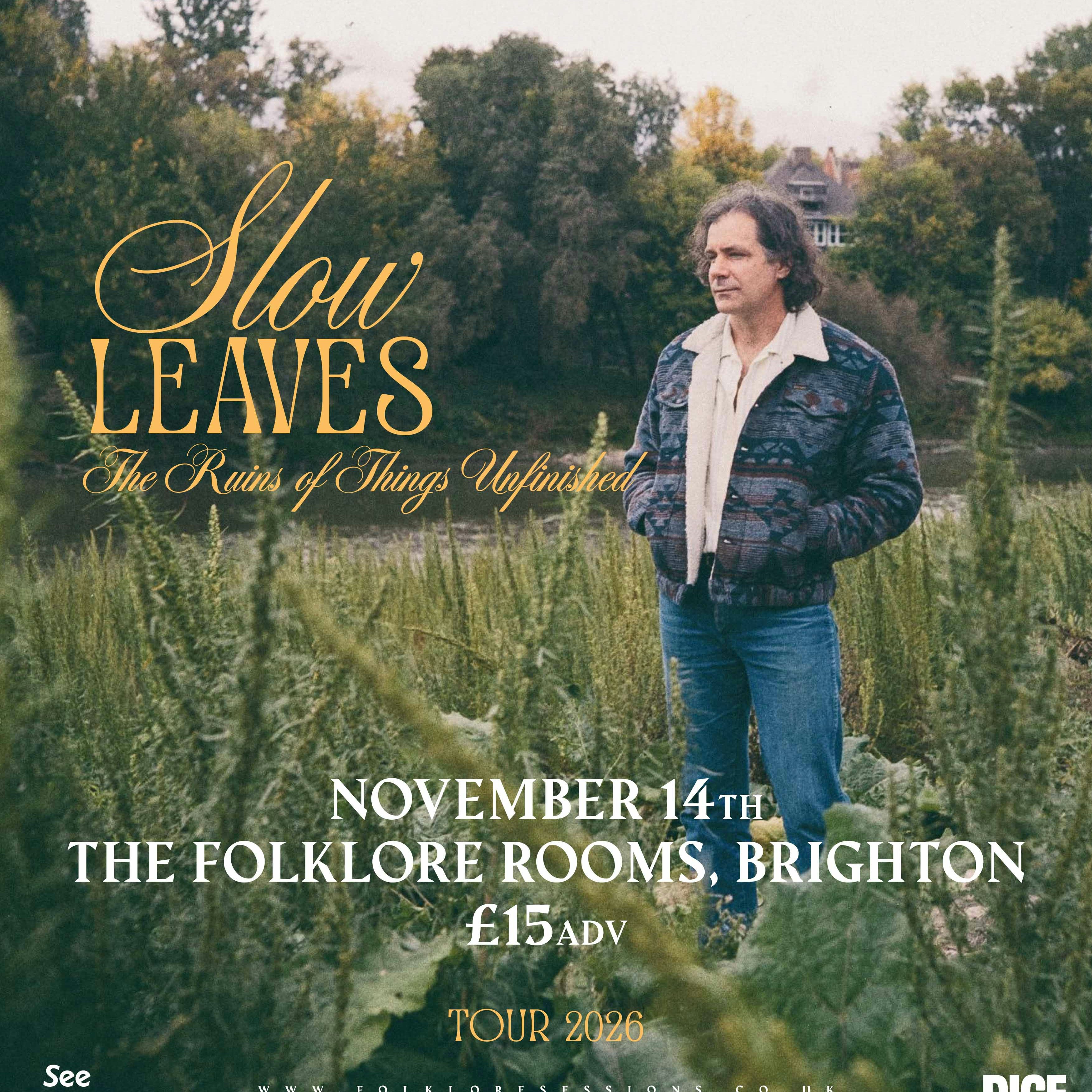 Slow Leaves