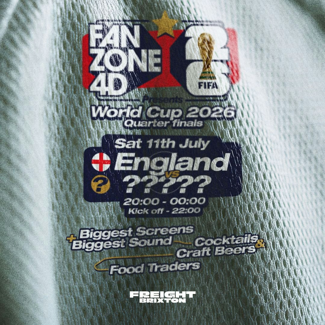 Fanzone 4D X Freight Brixton QF: England V ???