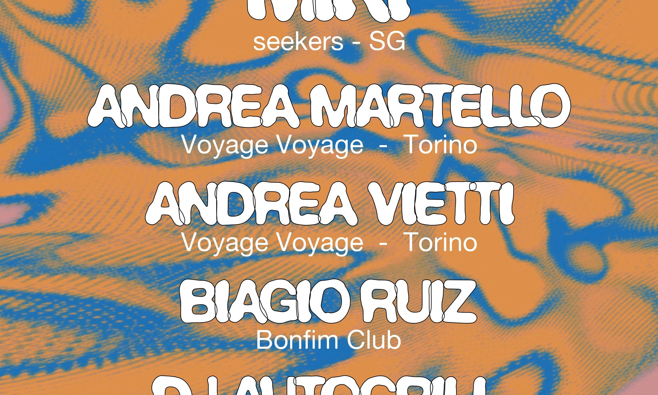 Bonfim Club w: Miki, Andrea Martello, Andrea Vietti, Biagio Ruiz, Dj Autogrill