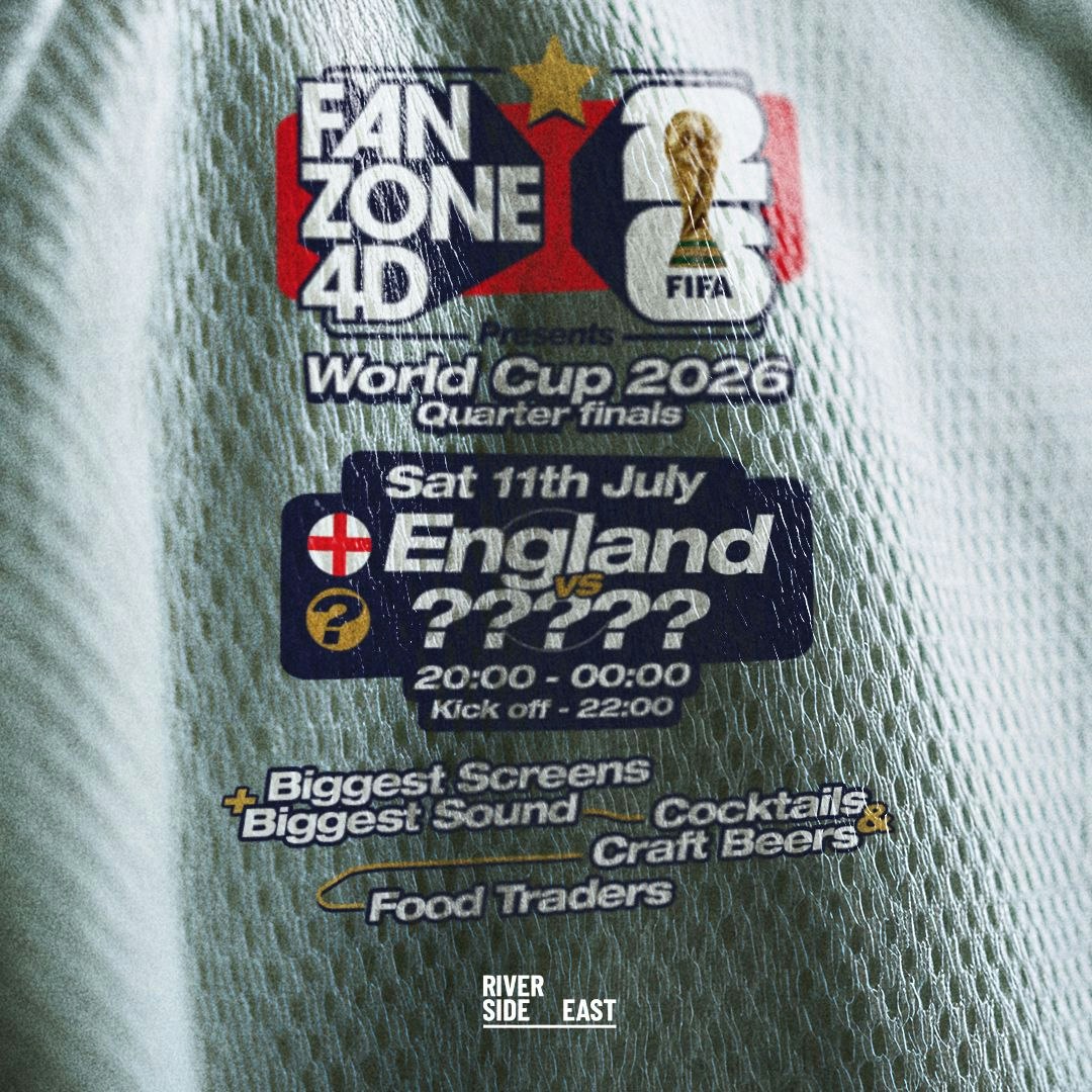 Fanzone 4D X Riverside East QF: England V ???