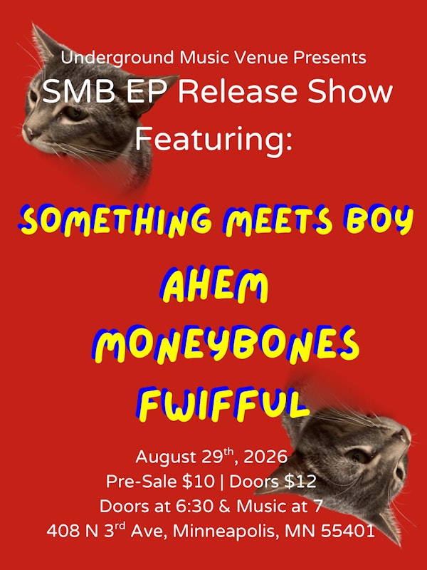Something Meets Boy, ahem, Moneybones, & Fwifful