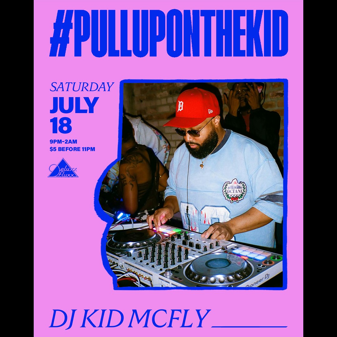 #PullUpOnTheKid w/ KID MCFLY