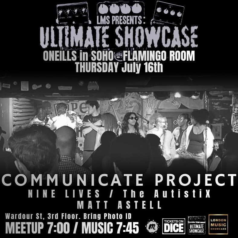 London Music Ultimate Showcase:Communicate Project