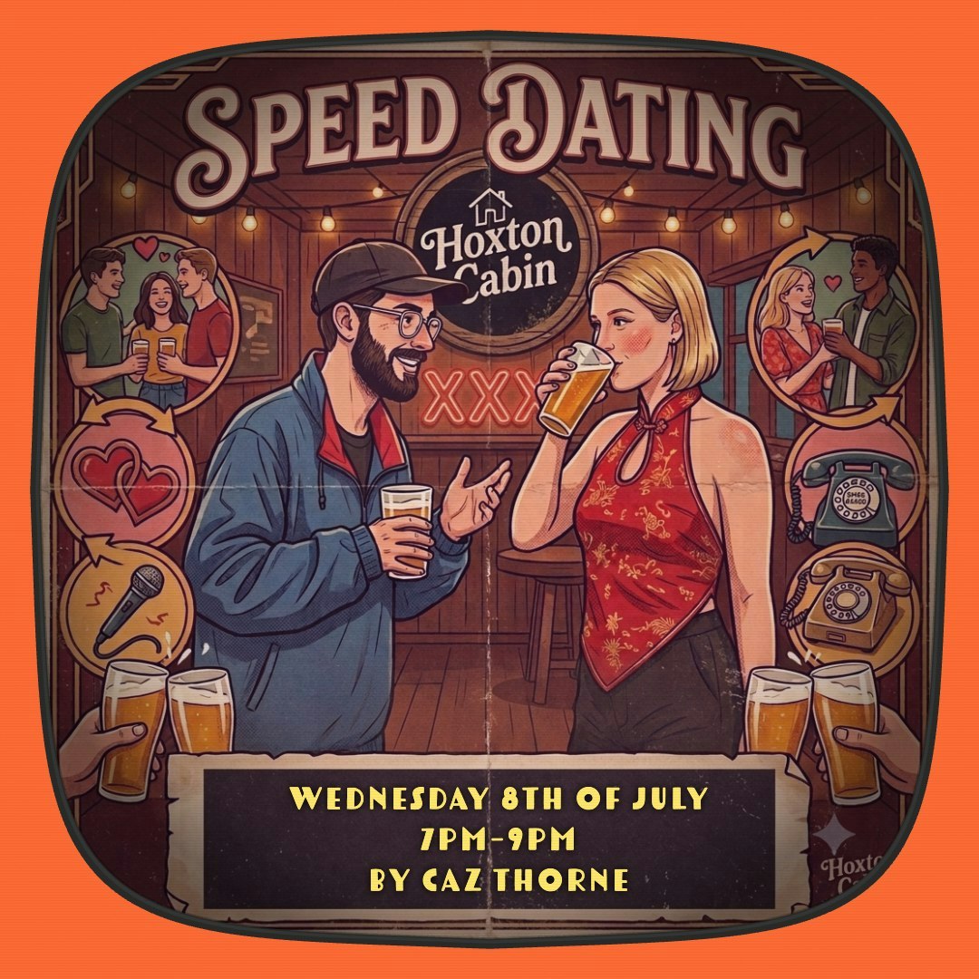 Speed Dating @ Hoxton Cabin