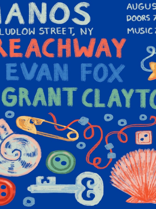 Grant Claytor / Evan Fox / Breachway