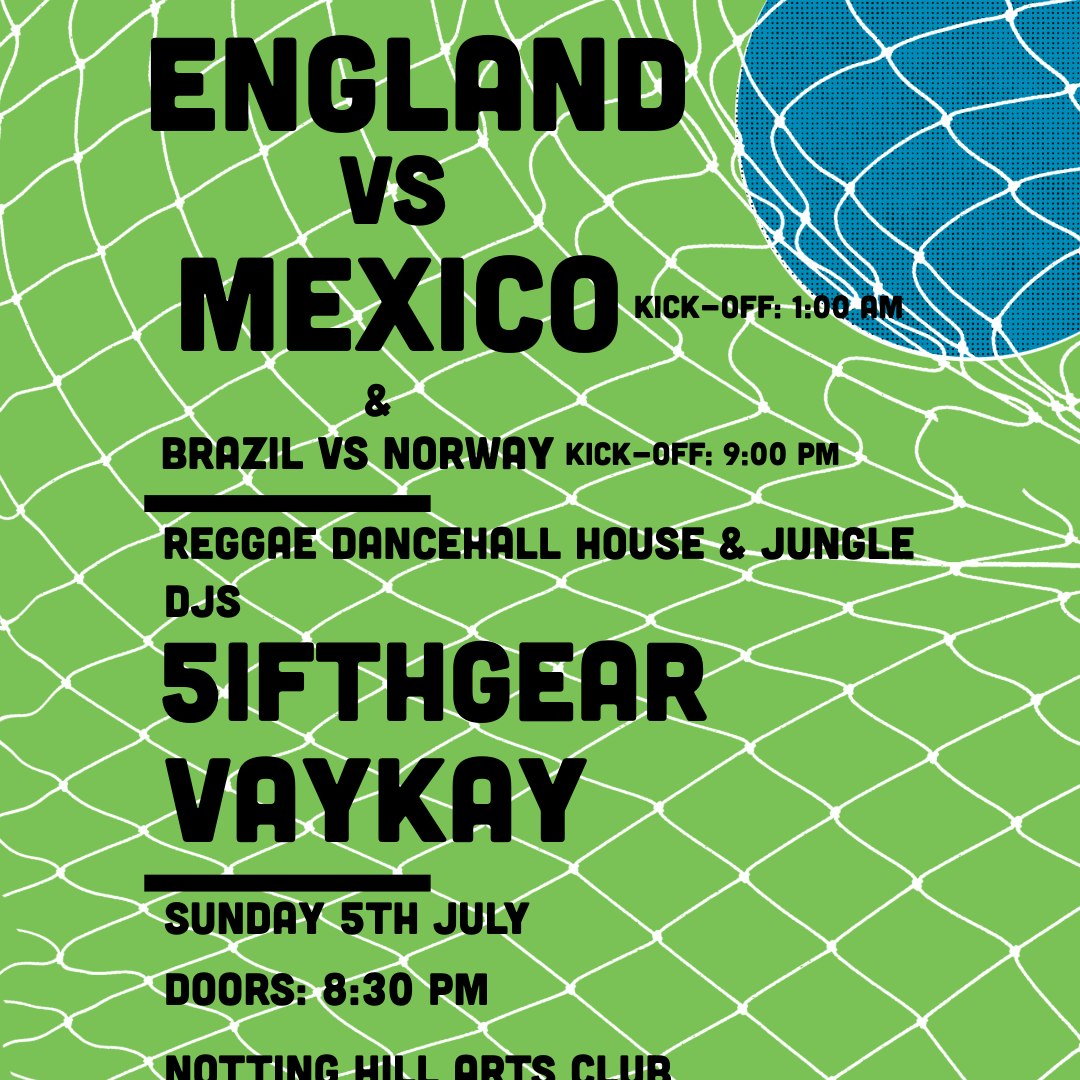 England Vs Mexico & DJs 5ifthgear & Vaykay